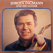 JORGEN INGMANN AND HIS GUITAR / Same